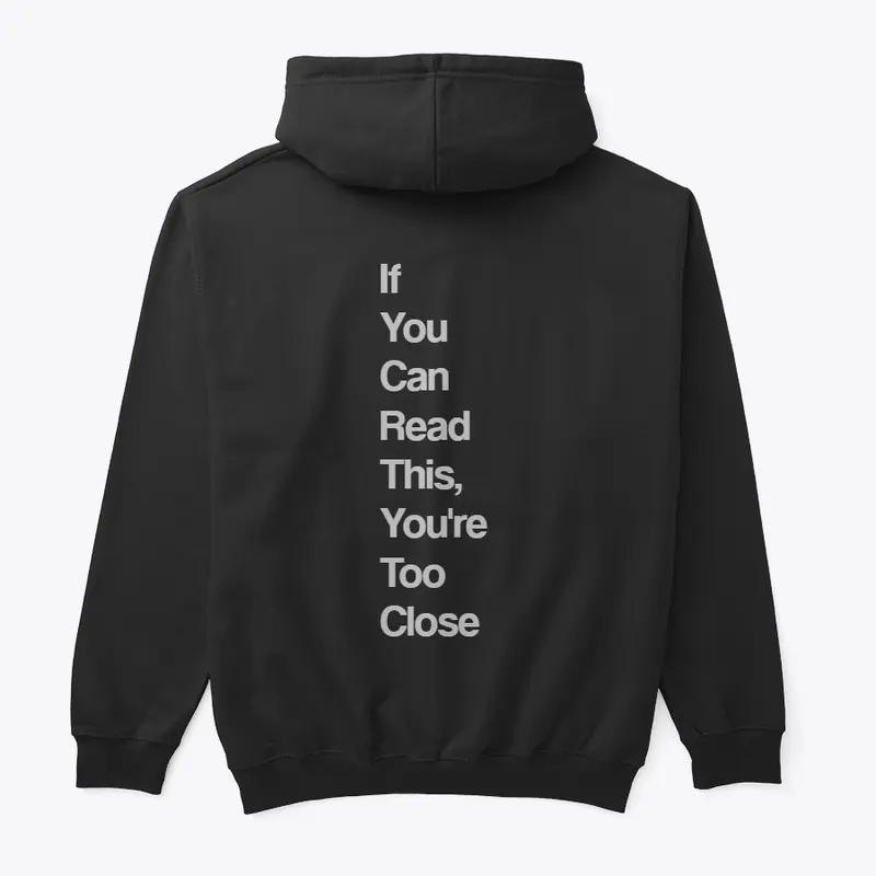 Classic Hoodie With A Funny Slogan